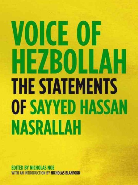 Voice of Hezbollah: The Statements of Sayyed Hassan Nasrallah cover