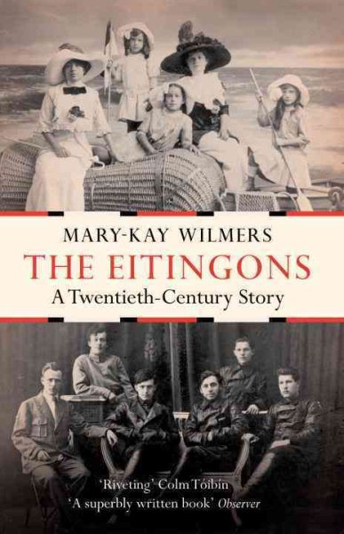 The Eitingons: A Twentieth Century Story cover