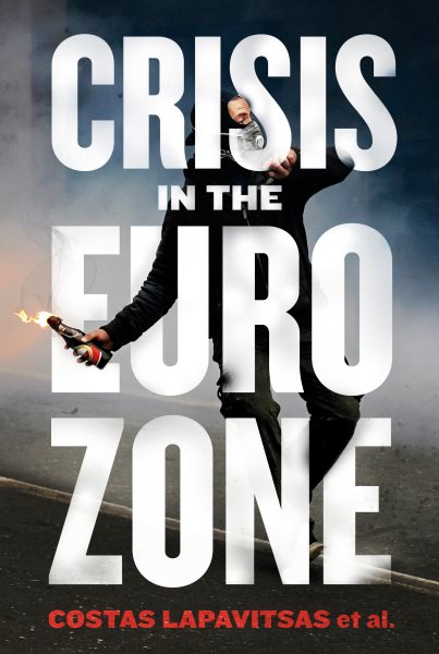 Crisis in the Eurozone cover