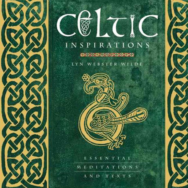 Celtic Inspirations: Essential Meditations and Texts cover
