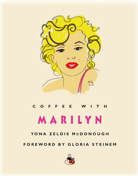 Coffee with Marilyn (Coffee with...Series)