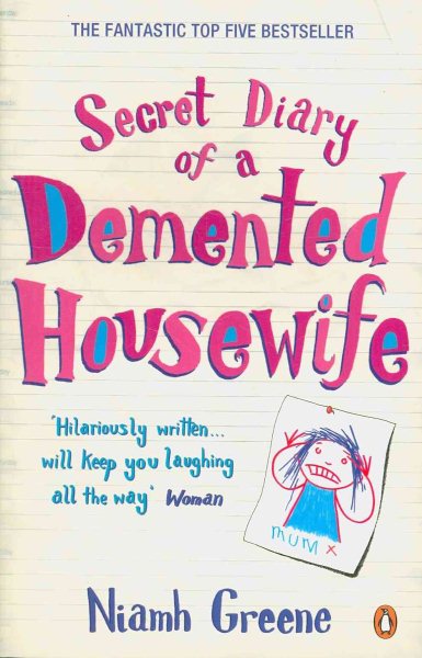 Secret Diary Of A Demented Housewife cover