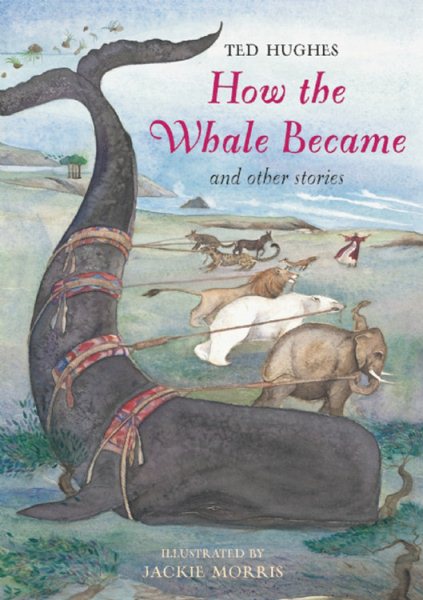 How the Whale Became: And Other Stories cover