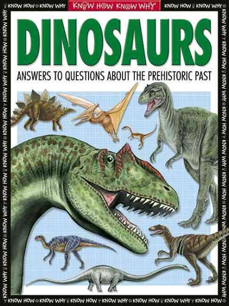 Dinosaurs (Know How Know Why)