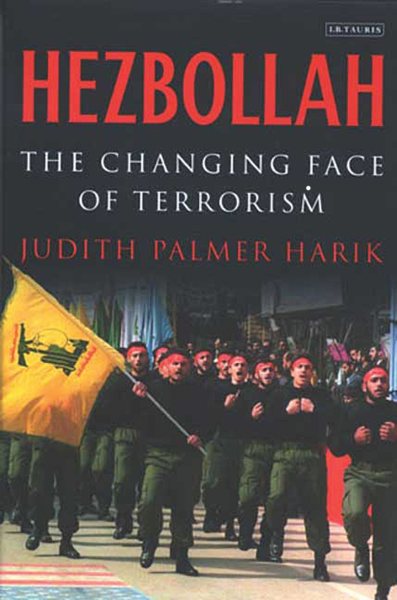 Hezbollah: The Changing Face of Terrorism cover
