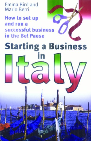 Starting a Business in Italy: How to set up and run a successful business in the Bel Paese cover