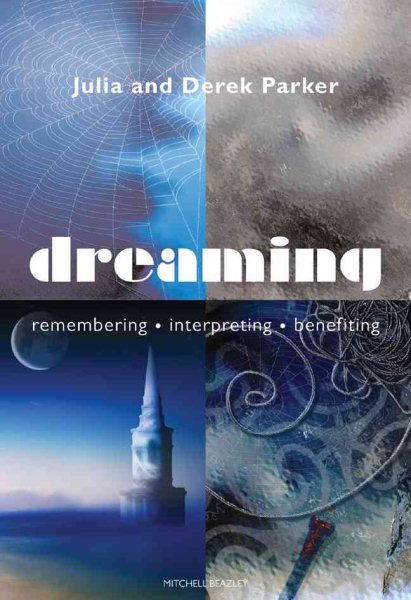 Dreaming: Remembering*Interpreting*Benefiting cover