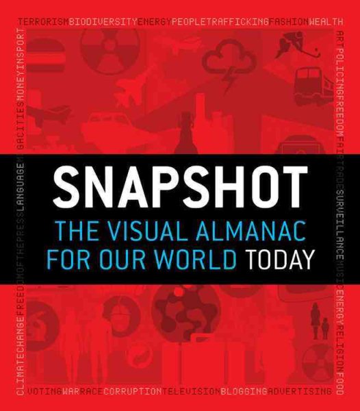 Snapshot: The Visual Almanac for Our World Today cover