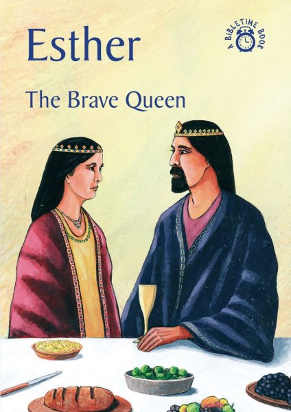 Esther: The Brave Queen (Bible Time) cover