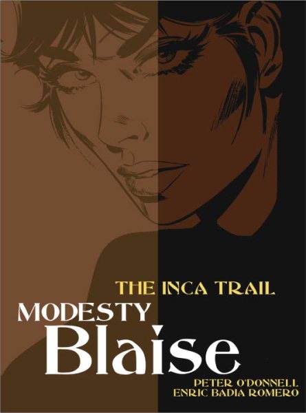 Modesty Blaise: The Inca Trail (Modesty Blaise (Graphic Novels)) cover