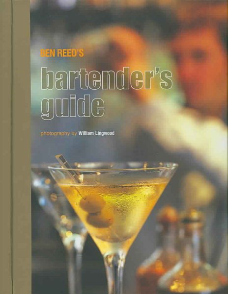 Ben Reed's Bartender's Guide cover