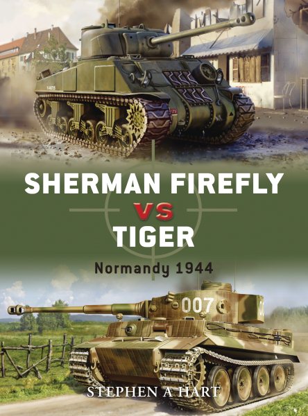 Sherman Firefly vs Tiger: Normandy 1944 (Duel) cover