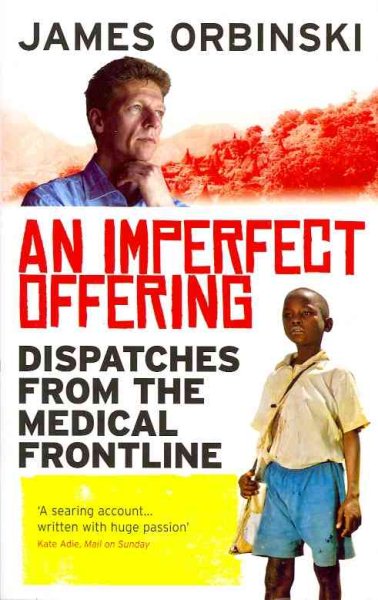 An Imperfect Offering: Dispatches from the medical frontline cover