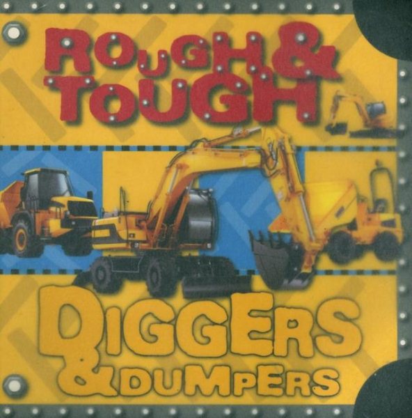 Rough & Tough Diggers & Dumpers cover