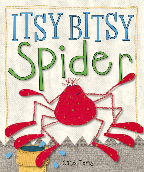 Itsy Bitsy Spider (Kate Toms Series)