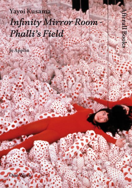 Yayoi Kusama: Infinity Mirror Room--Phalli's Field (One Work)