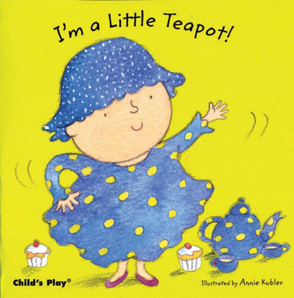 I'm a Little Teapot (Baby Board Books) (Nursery Time) cover