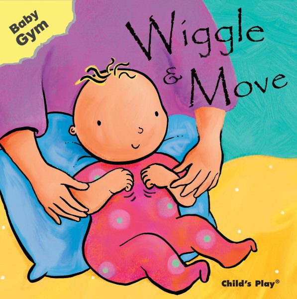Wiggle and Move (Baby Gym) cover