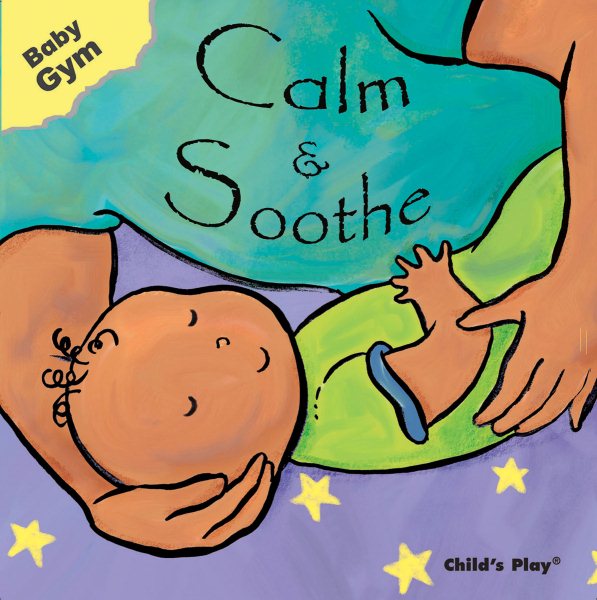Calm and Soothe (Baby Gym) cover