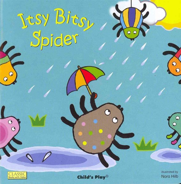 Itsy Bitsy Spider (Classic Books With Holes) (Classic Books with Holes Board Book) cover
