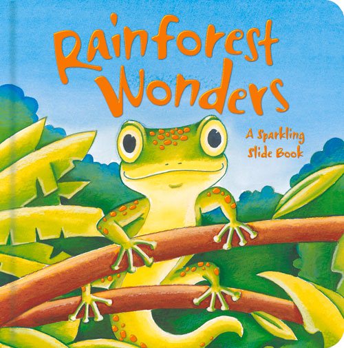 Rainforest Wonders (Sparkling Slide Nature Books)