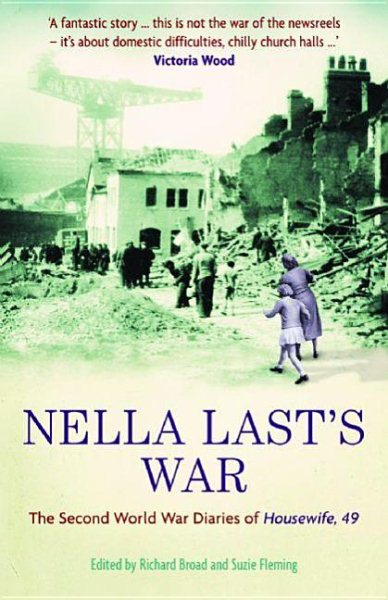Nella Last's War: The Second World War Diaries of Housewife, 49 cover