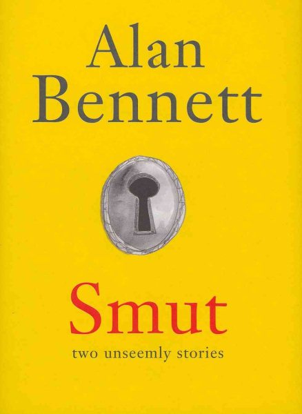Smut: Two Unseemly Stories cover