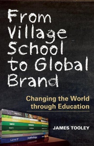 From Village School to Global Brand: Changing the World through Education cover