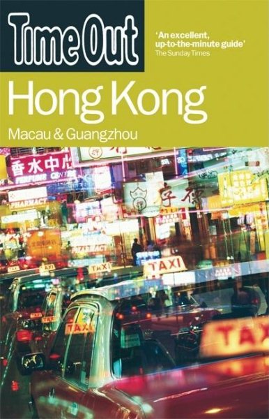 Time Out Hong Kong: Macau and Guangzhou (Time Out Guides) cover