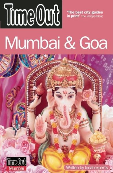 Time Out Mumbai & Goa (Time Out Guides) cover