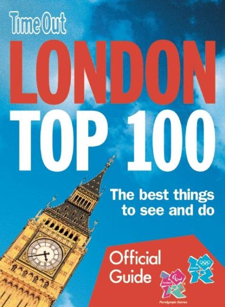 Time Out London Top 100 (Time Out Guides) cover