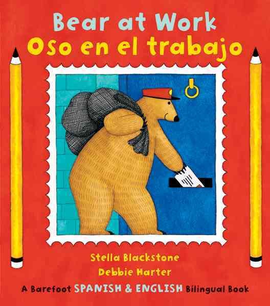 Bear at Work/Oso en el trabajo (English and Spanish Edition) cover