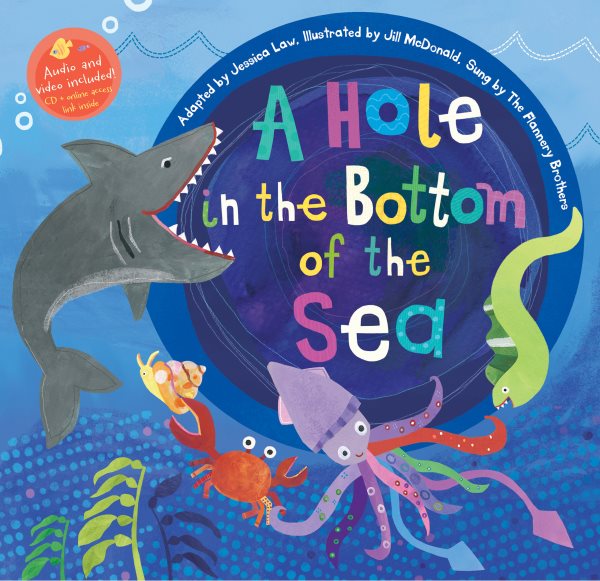 Barefoot Books A Hole in the Bottom of the Sea, Multicolor (9781846868627) (Singalongs) cover
