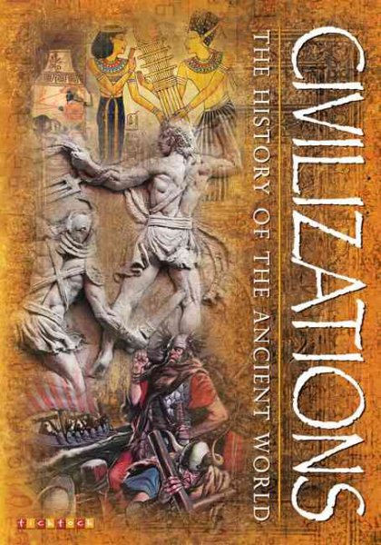 Civilizations: The History of the Ancient World cover