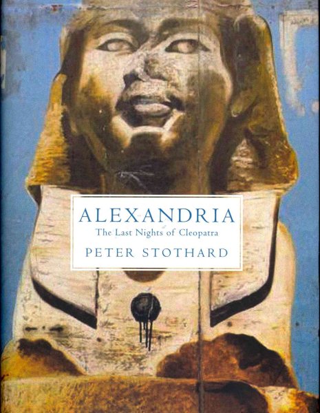 Alexandria: The Last Nights of Cleopatra cover
