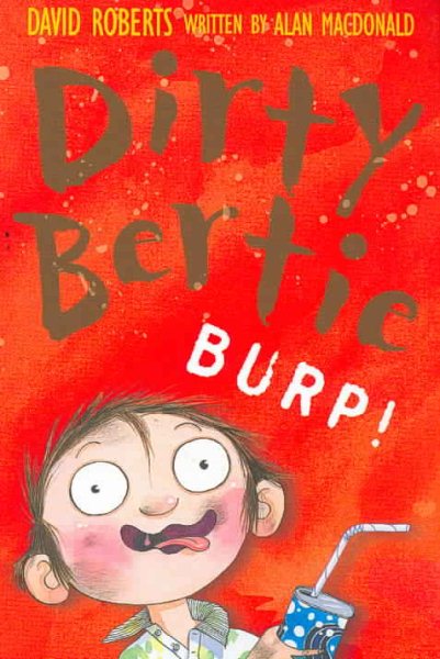 Burp! (Dirty Bertie) cover