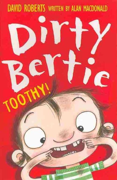 Toothy! (Dirty Bertie) cover