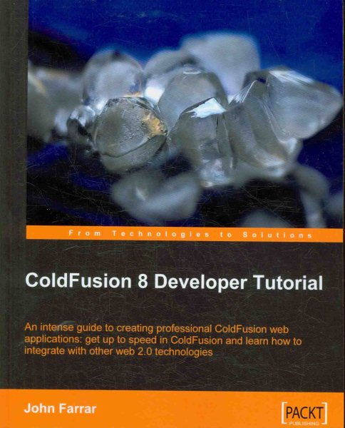 ColdFusion 8 Developer Tutorial
