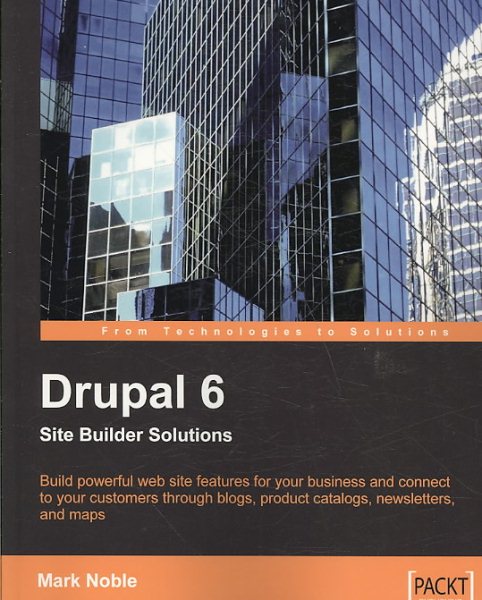 Drupal 6 Site Builder Solutions cover