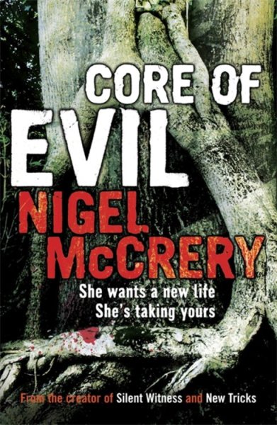 Core of Evil (DCI Mark Lapslie) cover