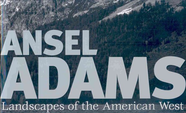 Ansel Adams: Landscapes of the American West cover