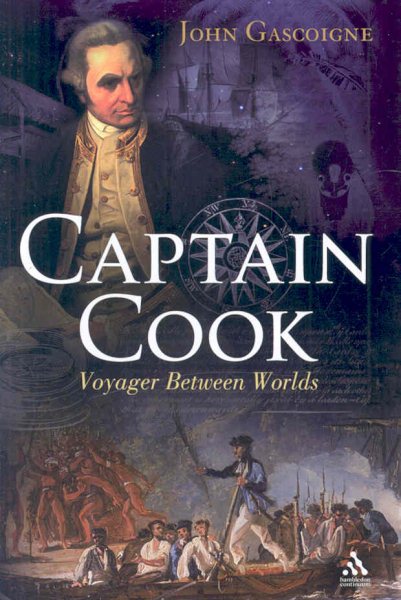 Captain Cook: Voyager Between Worlds cover