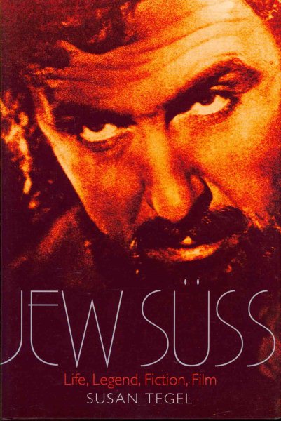 Jew Suss: Life, Legend, Fiction, Film cover