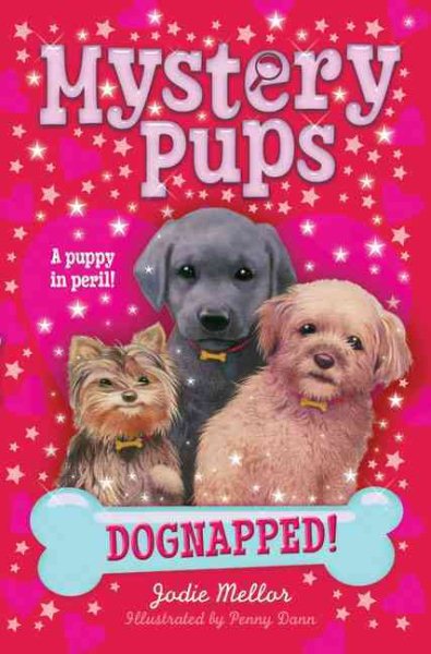 Mystery Pups: Dognapped! (1) cover