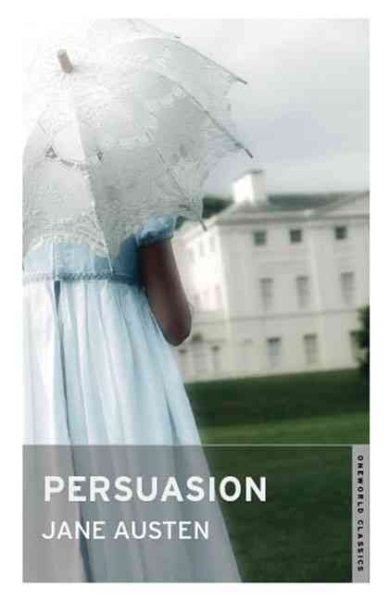 Persuasion (Oneworld Classics) cover