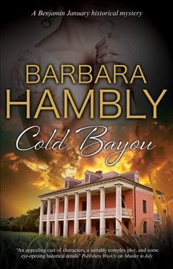 Cold Bayou (A Benjamin January Historical Mystery, 16) cover