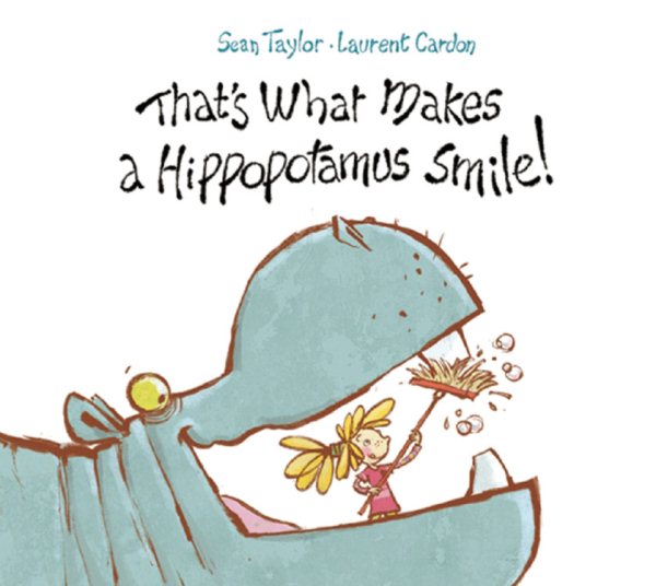 That's What Makes a Hippopotamus Smile cover