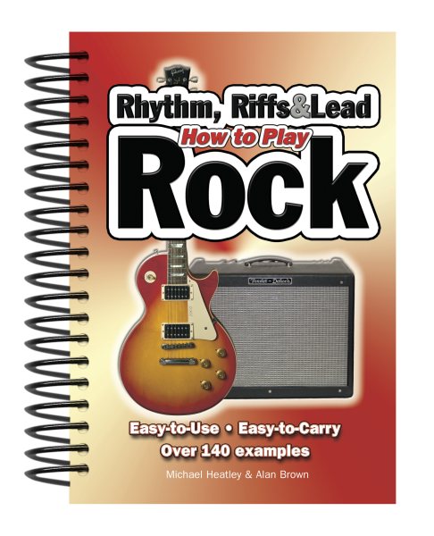 How To Play Rhythm, Riffs & Lead Rock: Easy-to-Use, Easy-to-Carry, Over 140 Examples cover