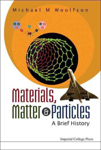 Materials, Matter & Particles: A Brief History cover