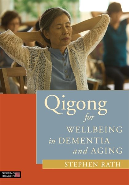 Qigong for Wellbeing in Dementia and Aging cover